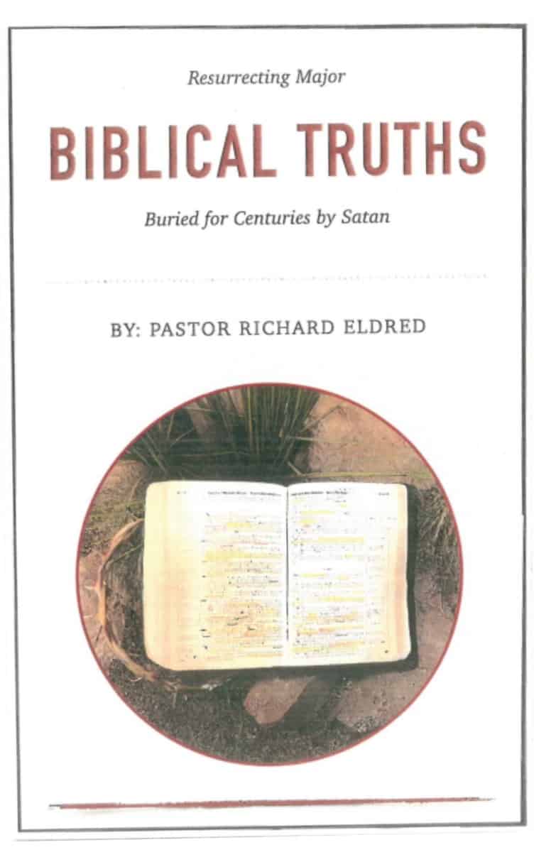 Biblical Truths Dick Eldred